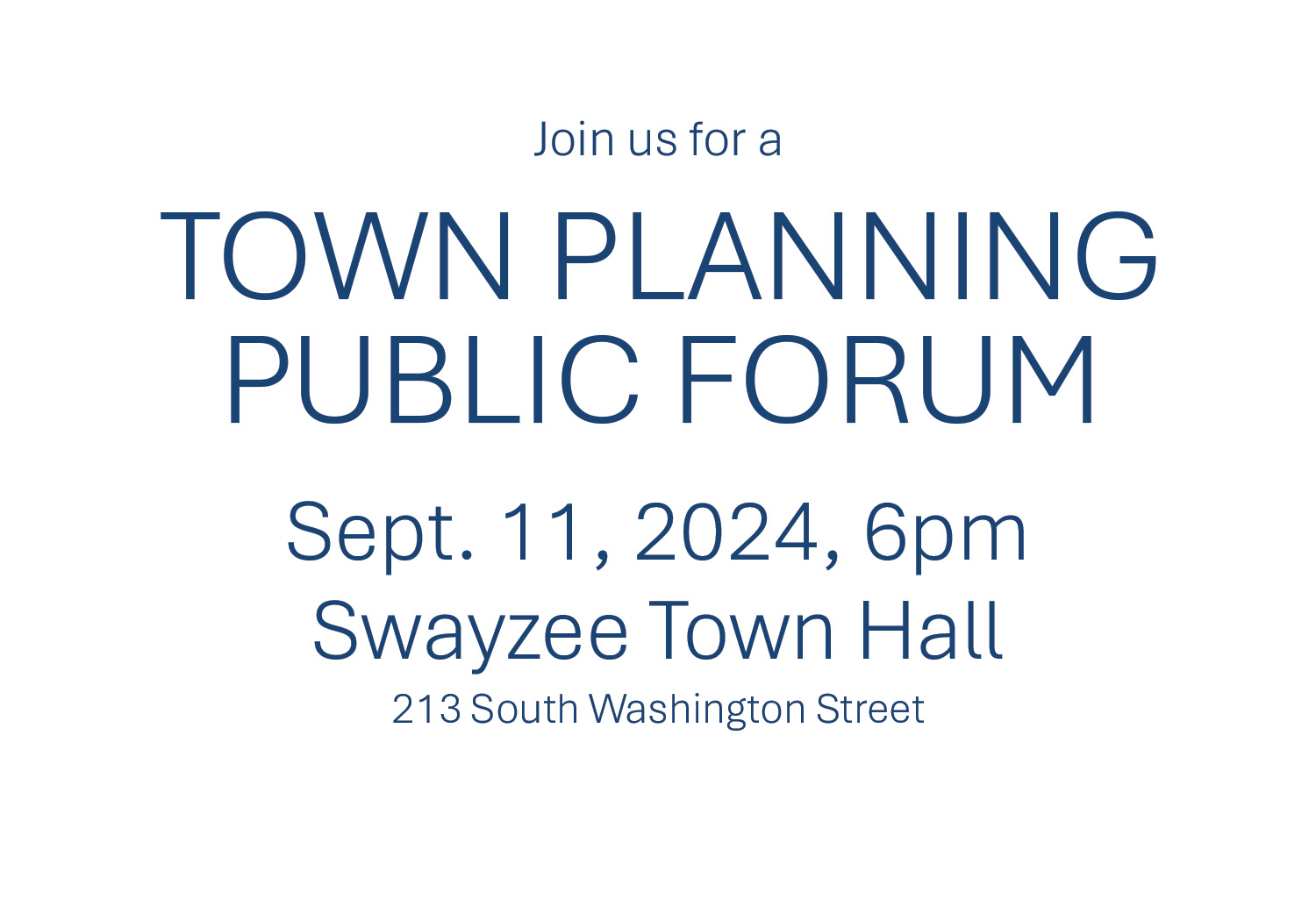 Town Planning Public Forum scheduled for Sept. 11